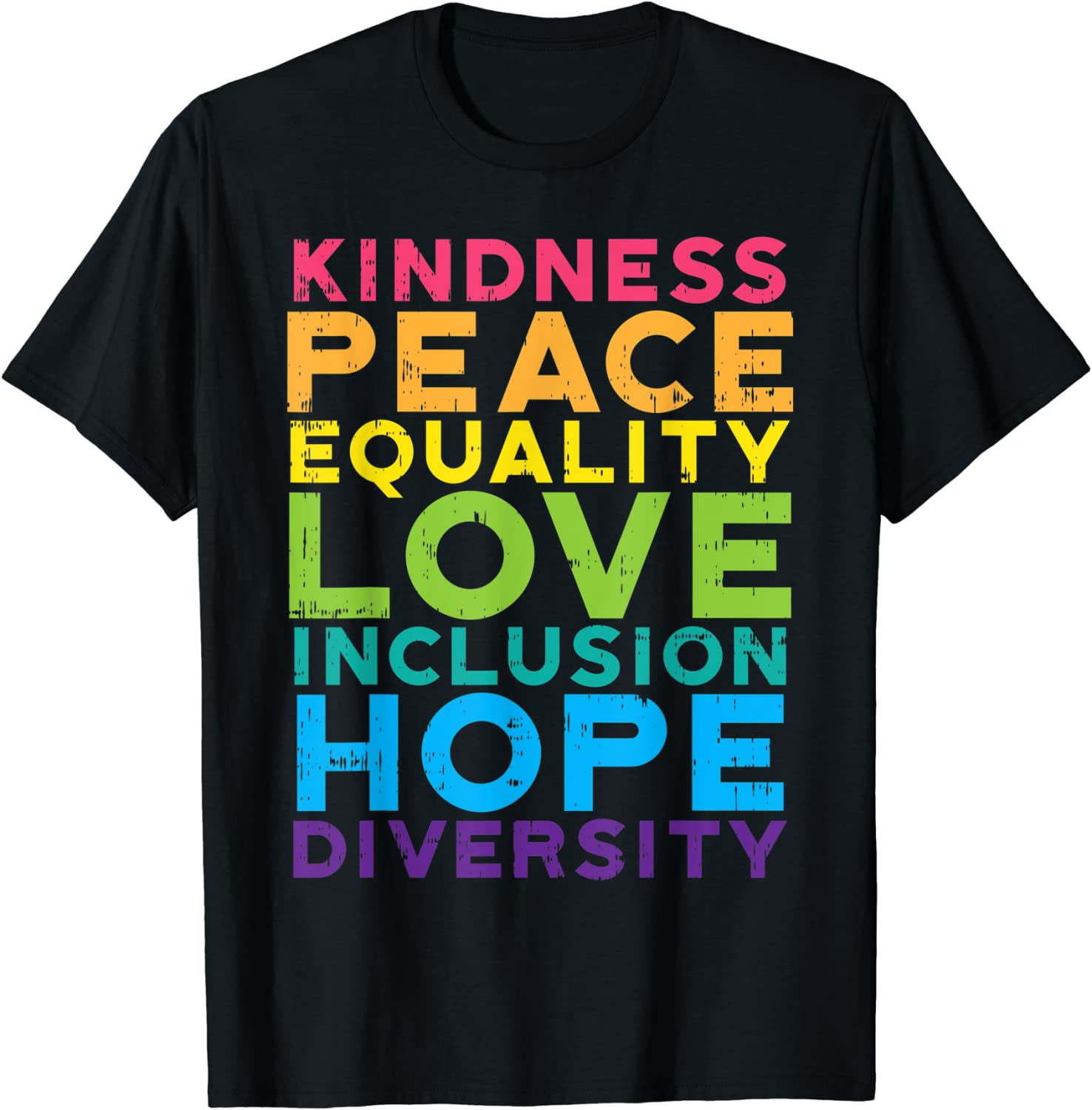 Kindness Peace Equality Rainbow Gay Black Pride LGBT Gift T-Shirt ...