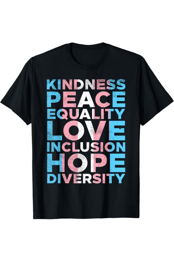 Kindness Peace Equality Transgender Flag LGBT Pride Trans T-ShirtMen and women, Black T-shirt, size: Extra large