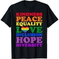 thumbnail image 1 of Kindness Peace Inclusion Hope Rainbow for Gay and Lesbian T-Shirt, 1 of 4