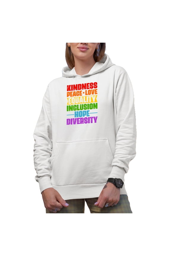 Kindness Peace Love Equality Inclusion Hope Diversity, Human Rights Advocate Themed, White Hooded Sweatshirt or Hoodie, XL