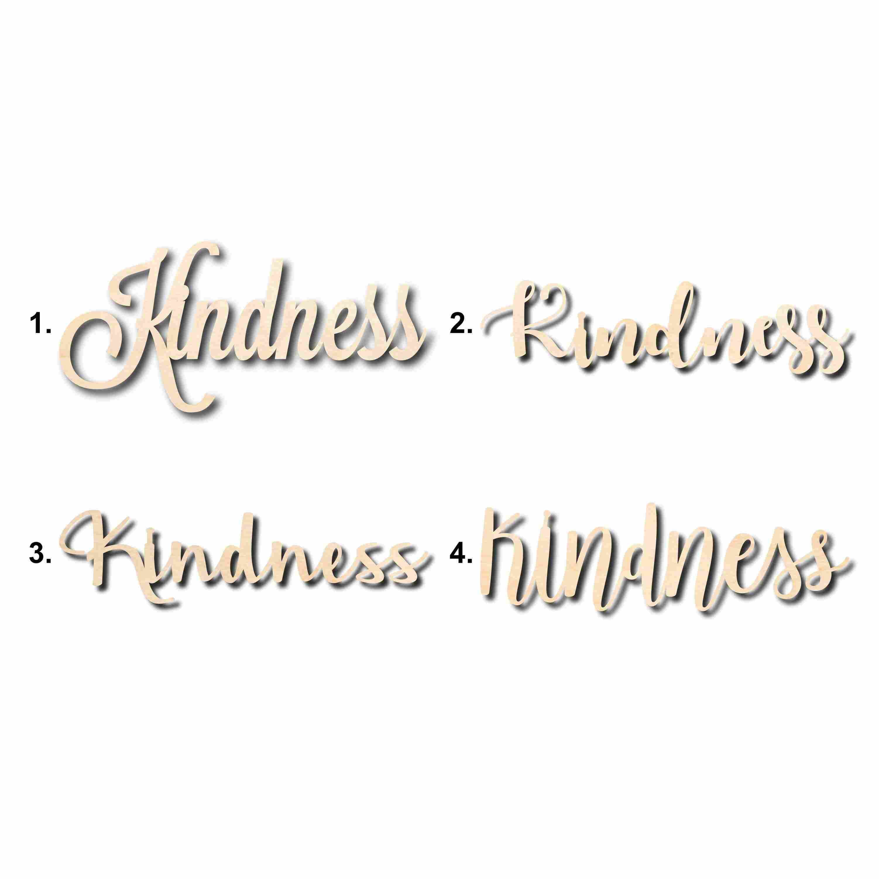 Kindness Sign Unfinished Wood Cutout Home Decor DIY Option 1- 10