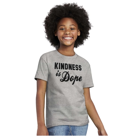 Kindness is Dope Christian Urban Crewneck T Shirts Boy Girl Teen Brisco Brands X