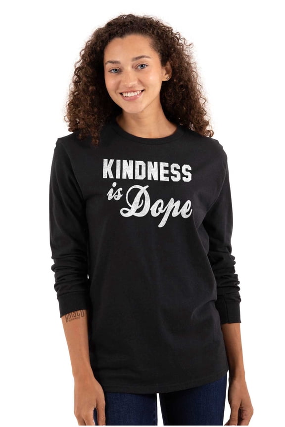 Kindness is Dope Christian Urban Long Sleeve TShirt Men Women Brisco Brands M