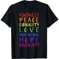 thumbnail image 1 of Kindness peace inclusion hope rainbow for gay and lesbian T-Shirt, 1 of 4