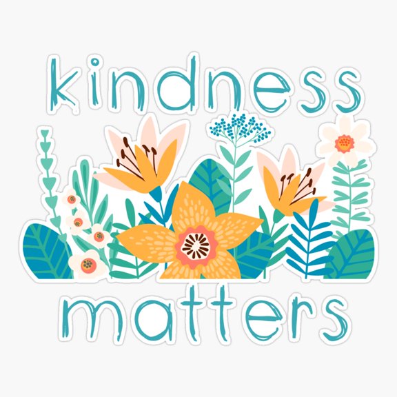 Kindness s Spread Around Sticker