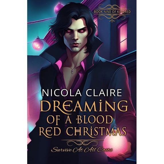 Kindred: Dreaming Of A Blood Red Christmas (Kindred, Book 9) (Paperback)
