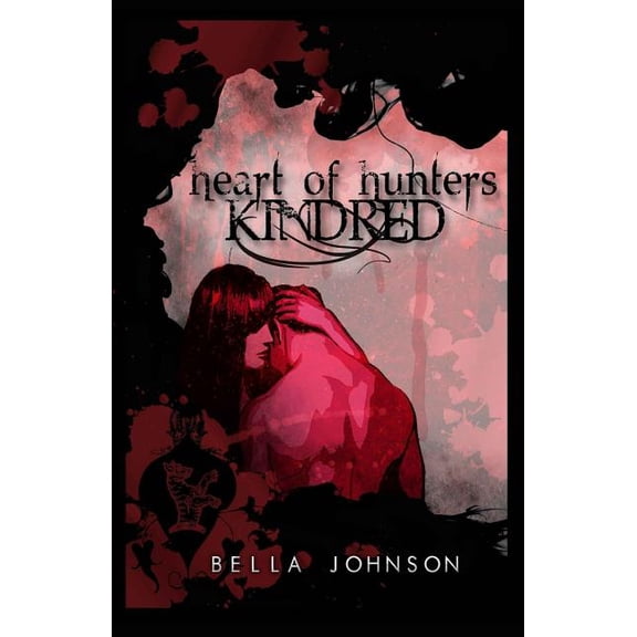 Kindred (Heart Of Hunters) (Volume 3)