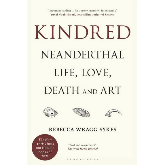 Kindred : Neanderthal Life, Love, Death and Art (Paperback)