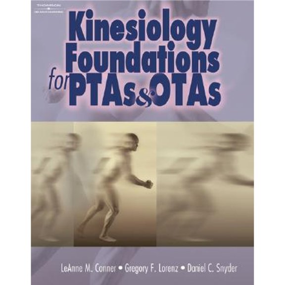 Pre-Owned Kinesiology Foundations for Ptas and Otas (Paperback) 1401817912 9781401817916