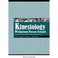 thumbnail image 1 of Pre-Owned Kinesiology for the Occupational Therapy Assistant: Essential Components of Function and Movement (Paperback) 1556429673 9781556429675, 1 of 1
