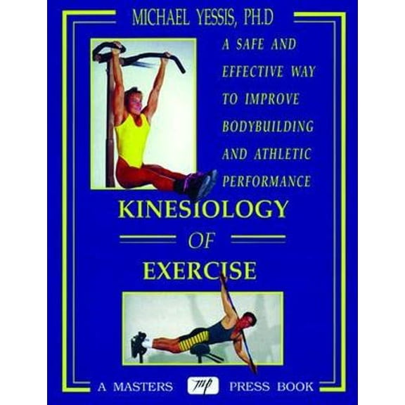 Pre-Owned Kinesiology of Exercise, 9780940279360, 0940279363, Paperback, 1 edition