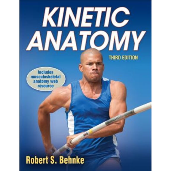 Pre-Owned Kinetic Anatomy (Paperback) 1450410553 9781450410557