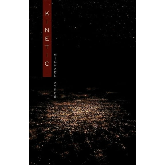Kinetic, (Paperback)