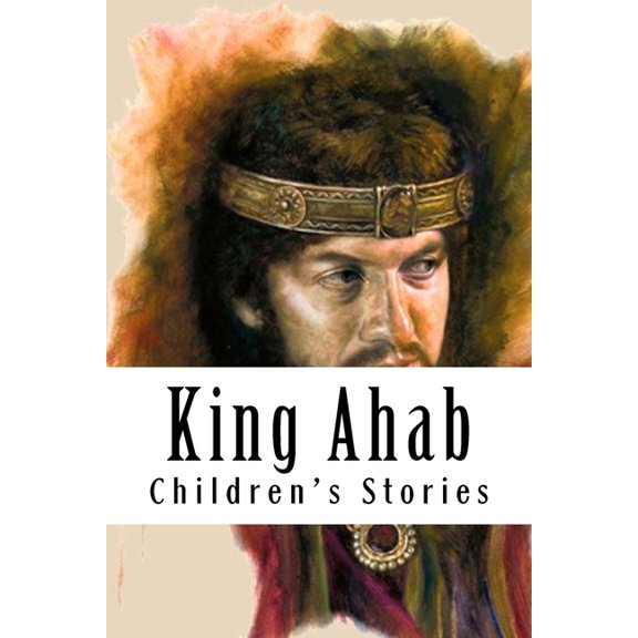 King Ahab (Paperback)