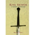 thumbnail image 1 of Pre-Owned King Arthur In Legend and History (Paperback) 0415920639 9780415920636, 1 of 1