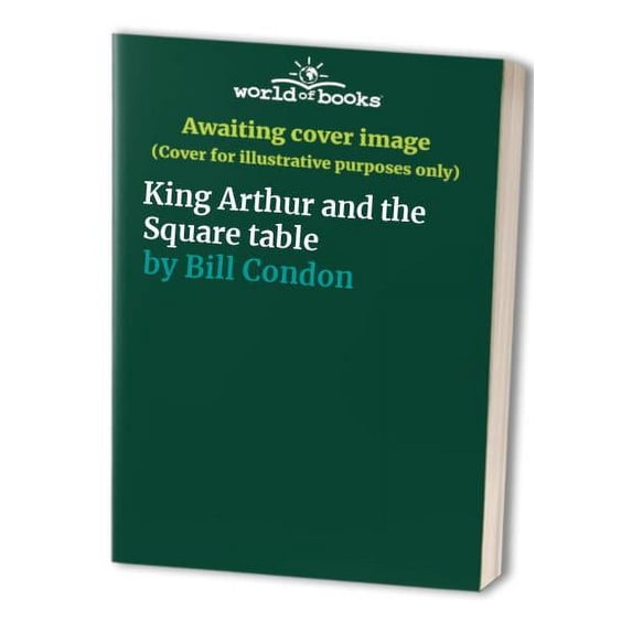 Pre-Owned King Arthur and the Square table Paperback