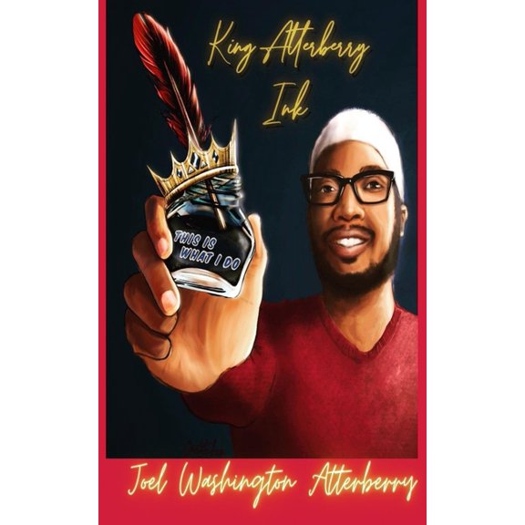 King Atterberry Ink (Paperback)
