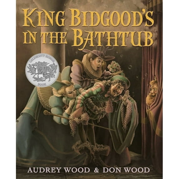 King Bidgood's in the Bathtub (Paperback)