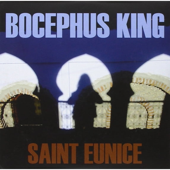 King Bocephus Saint Eunice (CD)