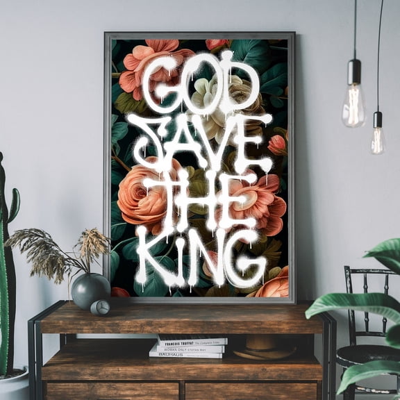 King Charles Iii'S God Save The King Art Print, British Royal Family Poster, Urban Wall Decor, Floral Poster Wall Art, Modern Wall Decor, 12x18 UNFRAMED