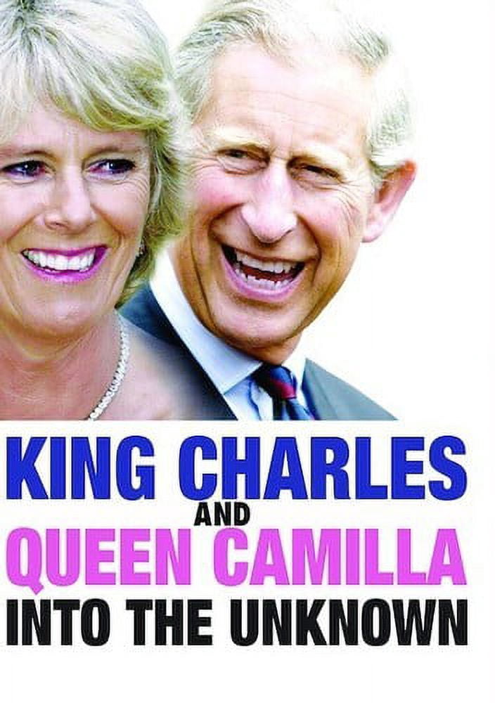 King Charles and Queen Camilla: Into the Unknown (DVD)