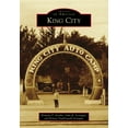 thumbnail image 1 of Images of America King City, (Paperback), 1 of 1