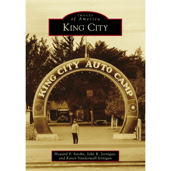 Images of America King City, (Paperback)