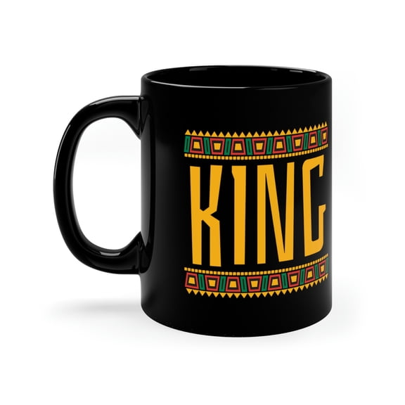 King Coffee Mug - 11oz Black Ceramic Mug - Black Pride Afrocentric Mug