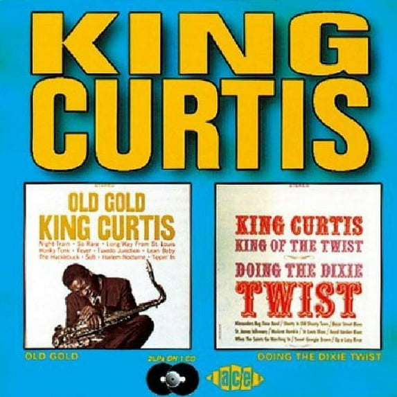 King Curtis - Old Gold / Doing The Dixie Twist - Music & Performance - CD