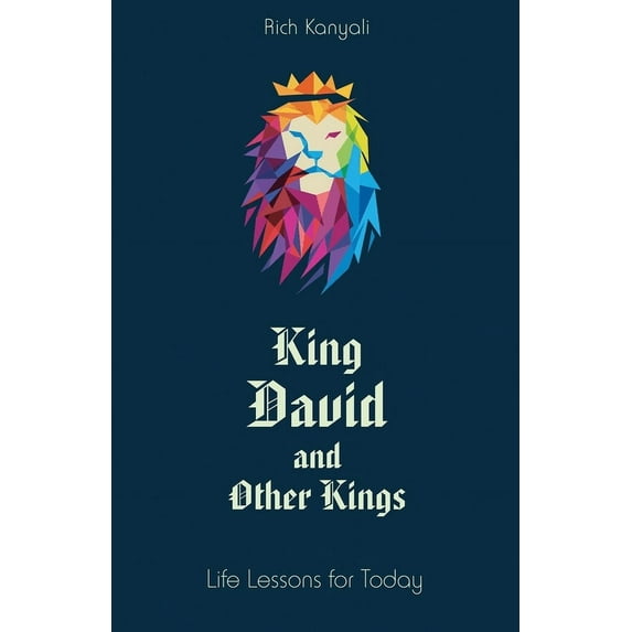 King David and Other Kings: Life Lessons for Today, (Paperback)