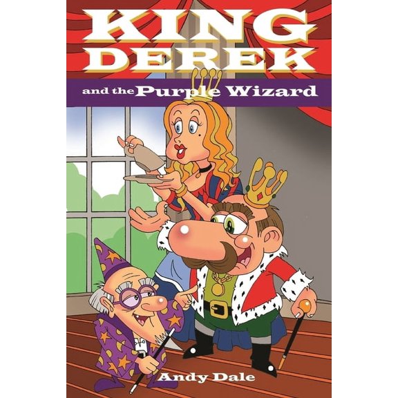 King Derek and the Purple Wizard, (Paperback)