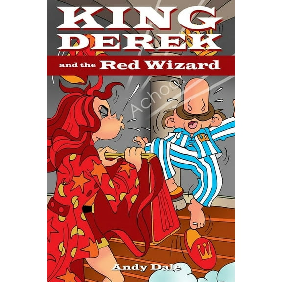 King Derek and the Red Wizard, (Paperback)