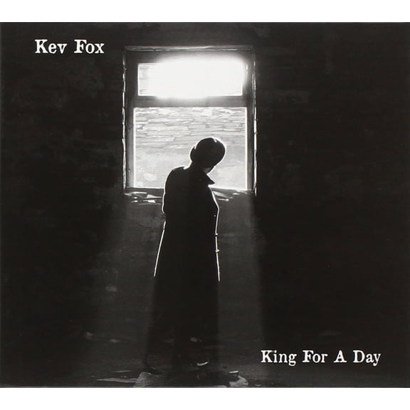 King for a Day Kev Fox (CD)