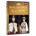 King George and Queen Mary: The Royals Who Rescued the Monarchy