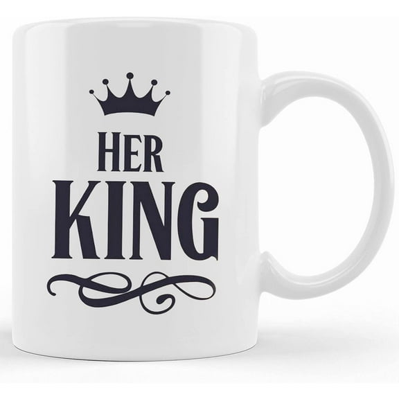 Her King Gift For Husband Gift For Boyfriend Mug For Men Valentine's Day Gift Mug Copy, Ceramic Novelty Coffee Mug, Tea Cup, Gift Present For Birthday, Christmas Thanksg