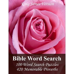 King James Version Bible Word Search: 100 Word Search Puzzles with 420 Memorable Proverbs in Jumbo Print (Paperback)(Large Print)