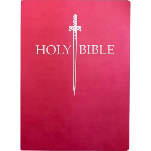 King James Version Sword Bible: KJV Sword Bible, Large Print, Berry Ultrasoft : (Red Letter, Pink, 1611 Version) (Hardcover)