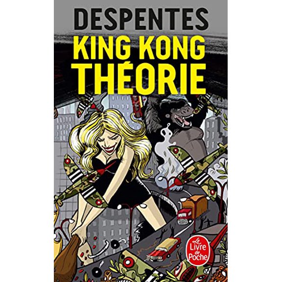 Pre-Owned King Kong Théorie (Paperback) 2253122114 9782253122111
