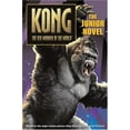 thumbnail image 1 of Pre-Owned King Kong: The Junior Novel (Paperback) 0060773049 9780060773045, 1 of 1