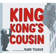 thumbnail image 1 of Pre-Owned King Kong's Cousin Hardcover, 1 of 1