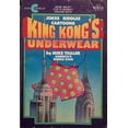 thumbnail image 1 of Pre-Owned King Kong's Underwear (Paperback) 0380898233 9780380898237, 1 of 1