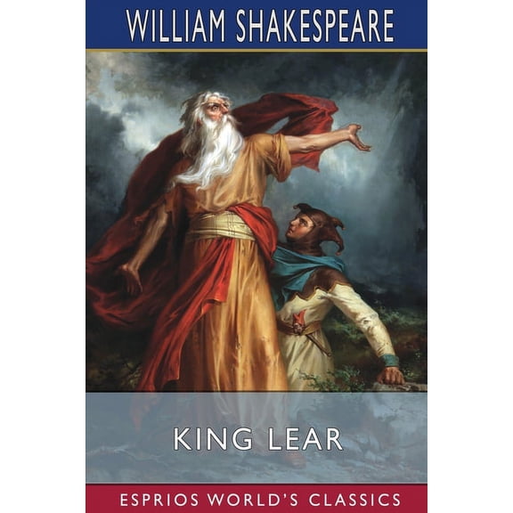 King Lear (Esprios Classics), (Paperback)