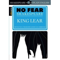 Sparknotes No Fear Shakespeare King Lear: No Fear Shakespeare Side-By-Side Plain English, Book 6, (Paperback)
