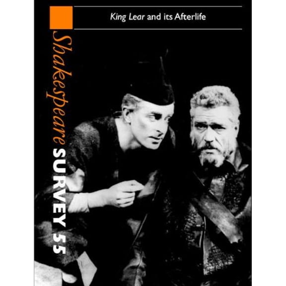 Pre-Owned King Lear and Its Afterlife (Hardcover) 9780521815871