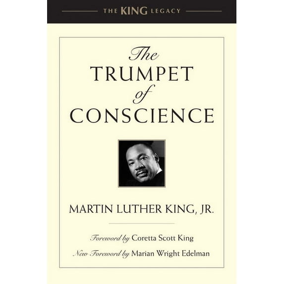 King Legacy The Trumpet of Conscience, Book 3, (Paperback)