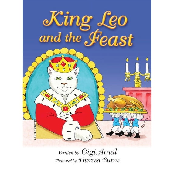King Leo and the Feast, (Hardcover)