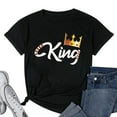 thumbnail image 1 of King Men Boys Him & Her Royal Matching Couple Valentines Day Women T-Shirt Black X-Large, 1 of 5