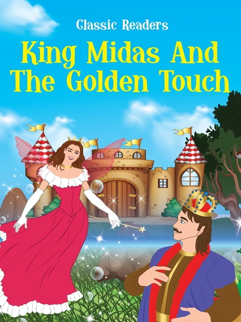 King Midas And The Golden Touch, (Paperback)