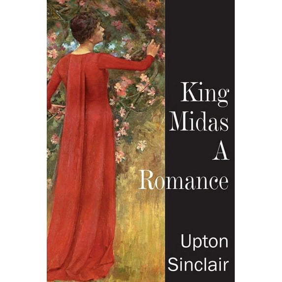 King Midas, a Romance (Paperback)