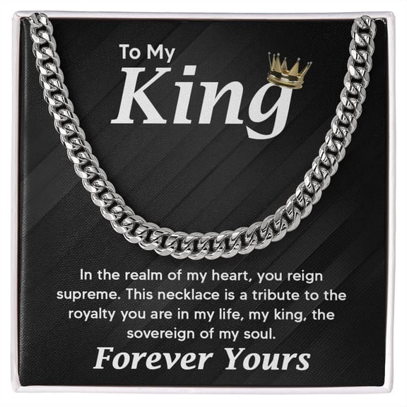 To My King Necklace for Men, To My Man Necklace, Cuban Chain Necklaces for Him for Anniversary Gifts, Birthday, Christmas for Husband and Boyfriend Color: Stainless Steel, Style: Standard Box